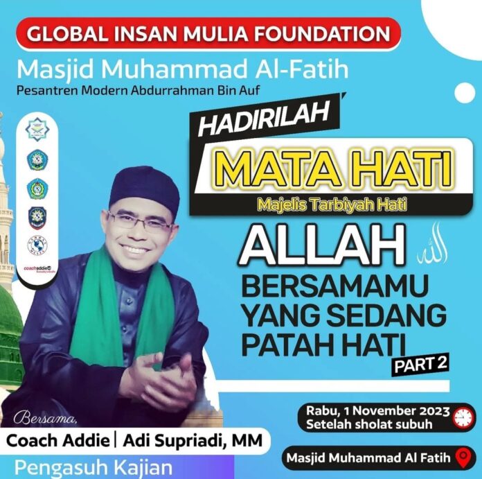Yuk Hadir Di Kajian MATA HATI (Majelis Tarbiyah Hati)